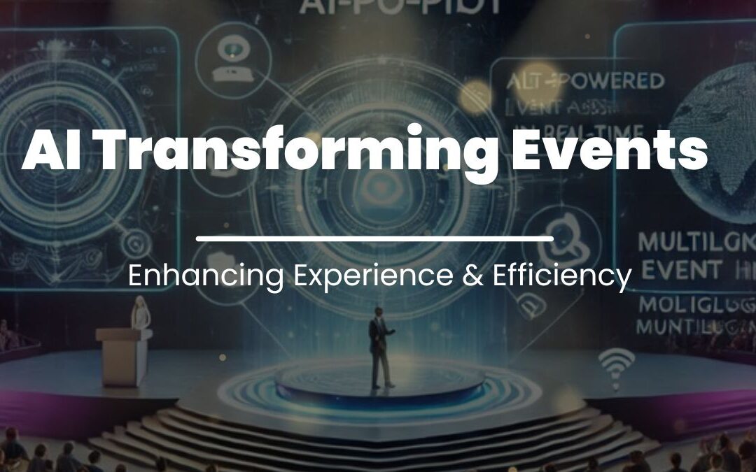 AI in Events: Enhancing Experiences & Efficiency